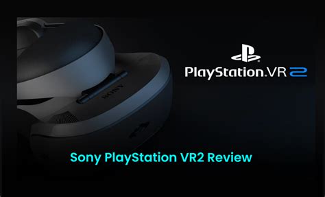 Sony PlayStation VR2 review - GoWarranty Tech