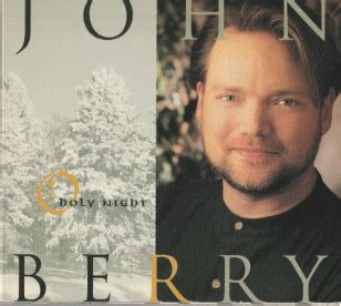 John Berry – O Holy Night (1995, CD) - Discogs