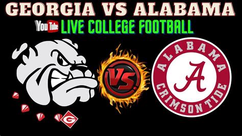 Georgia Bulldogs vs Alabama Crimson Tide 🔴LIVE - CFB Watch || SEC ...