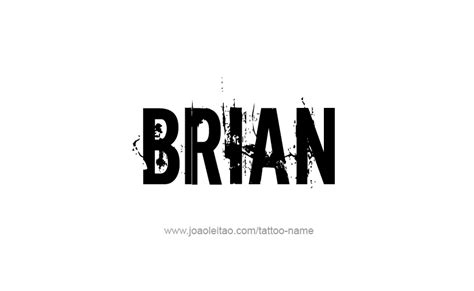 Brian Name Tattoo Designs