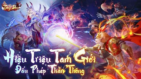 Tây Du VNG: Đại Náo Tam Giới chính thức ra mắt