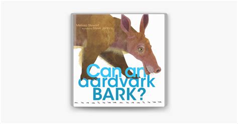 ‎Can an Aardvark Bark? on Apple Books