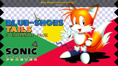 Blue-Shoes Tails (S1/S1F+S1FEP) [Sonic the Hedgehog Forever] [Mods]