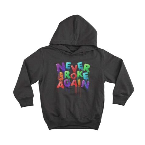 Never Broke Again Hoodie limited design