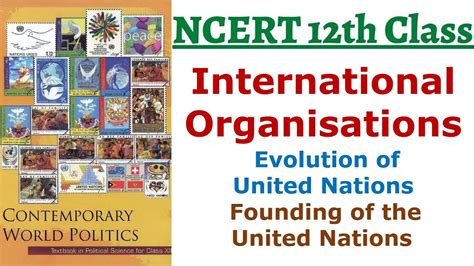 (P2C6 12th NCERT Book) | Evolution of United Nations | Founding of the ...