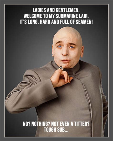 Pin by Ken Knuckles on Funny | Dr evil, Austin powers quotes, Austin powers