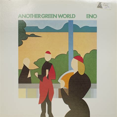 Brian Eno. Another Green World. 1975. – TEMPORARY CULTURE