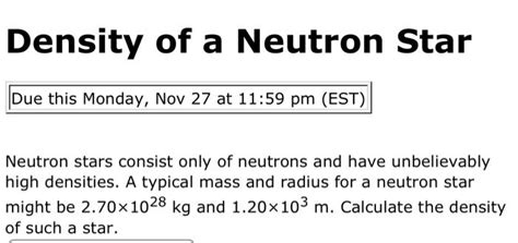 Solved Density of a Neutron Star Neutron stars consist only | Chegg.com