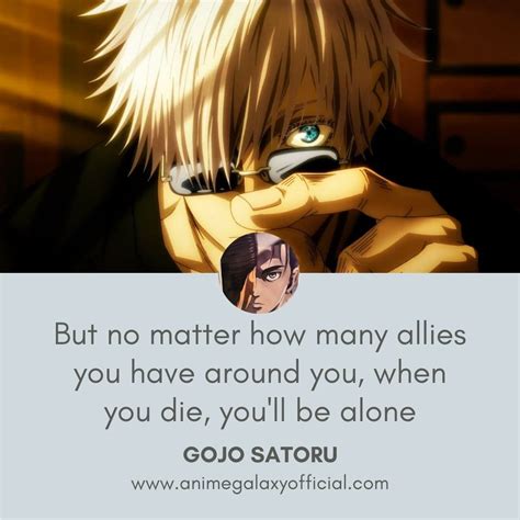 Powerful Quotes By Gojo Satoru | Anime quotes inspirational, Manga ...