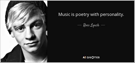 QUOTES BY ROSS LYNCH | A-Z Quotes