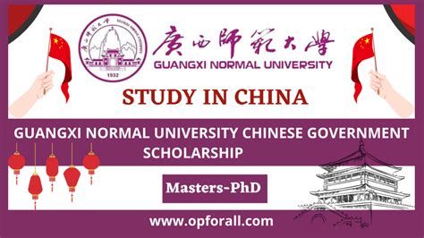 GUANGXI NORMAL UNIVERSITY CHINESE GOVERNMENT SCHOLARSHIP 2024 - OpforAll