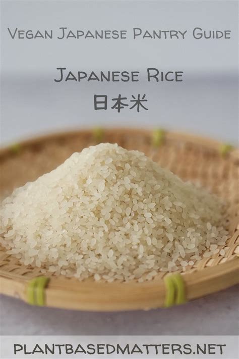 Japanese Rice - Plant-Based Matters