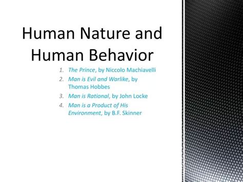 PPT - Human Nature and Human Behavior PowerPoint Presentation, free ...