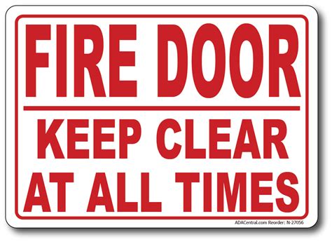 Fire Door Keep Clear at All Times Sign