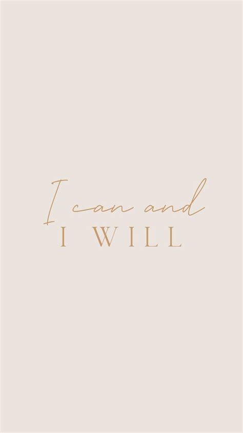 I Can and I Will | Aesthetic Quote Wallpaper | Free Background | Phone ...