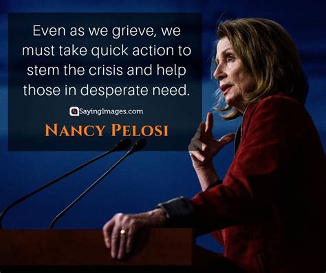 20 Nancy Pelosi Quotes on Breaking the Glass Ceiling | Quotes by famous ...