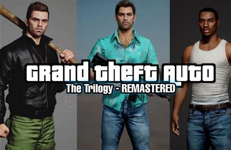 Rumor - Grand Theft Auto - The Trilogy Remastered leaked & trailer coming soon? | NeoGAF