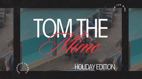 Tom the Mime - Holiday Editon - SeaWorld Orlando - YouTube