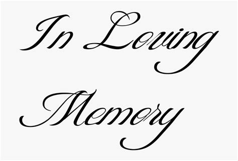 Living, Dying, Living Forever - Loving Memory Of Font Style , Free ...