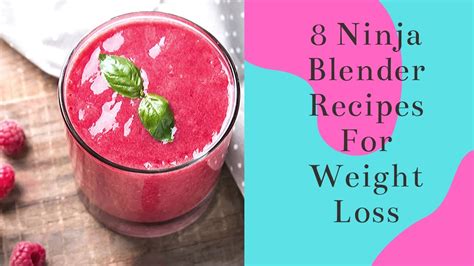 Ninja Blender Recipes For Weight Loss | Besto Blog