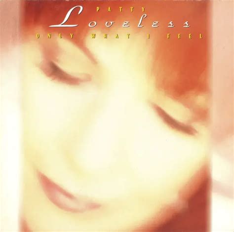 Patty Loveless - Blame It On Your Heart