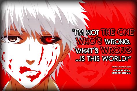 Kaneki Ken | Tokyo Ghoul Tokyo Ghoul Quotes, Tokyo Ghoul Kaneki, Kaneki ...