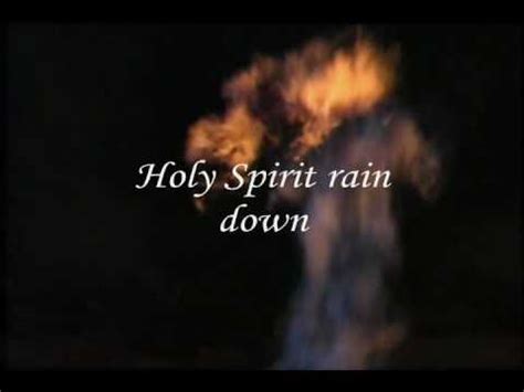 Holy Spirit Rain Down - YouTube