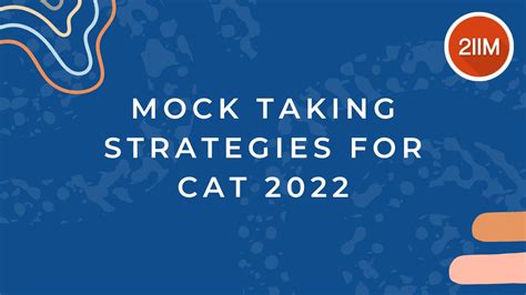 Mock Strategies for CAT 2022