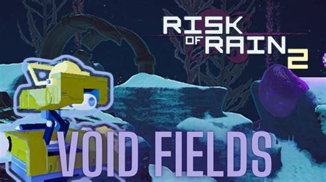 Risk of Rain 2 Guide: Void Fields (How To Unlock Acrid) - YouTube