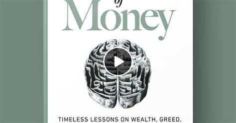 The Psychology of Money: Timeless Lessons on Wealth, Greed, and ...