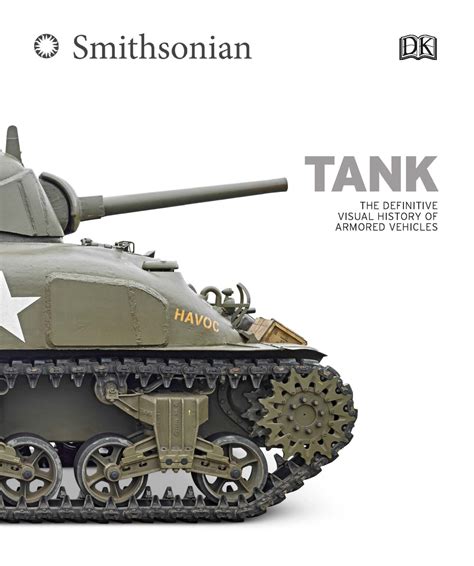 [Sách] Tank The Definitive Visual History of Armored Vehicles by DK ...