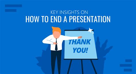 How To End a Presentation - Key Insights - SlideModel