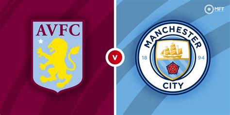 Aston Villa vs Man City Prediction and Betting Tips