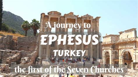 A journey to Ephesus, Turkey- the first of the Seven Churches