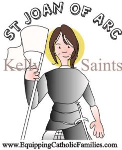 Feast Day Fun: St Joan of Arc - Equipping Catholic Families