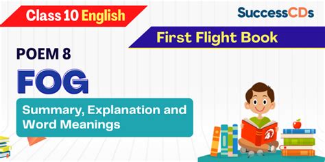 Fog Summary, Explanation, Word meanings Class 10