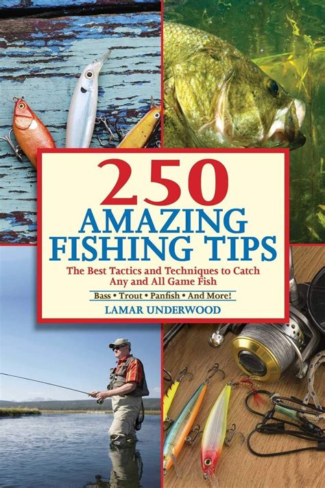 250 amazing fishing tips techniques – Artofit