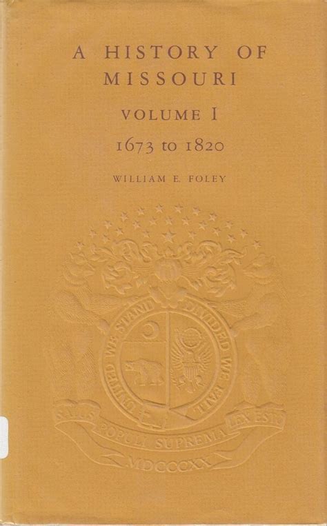 A History of Missouri Volume 1 1673-1820 by William Foley 1971 French ...