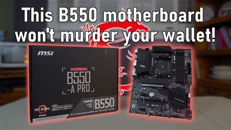 MSI B550-A Pro ATX motherboard | Unboxing and overview - YouTube