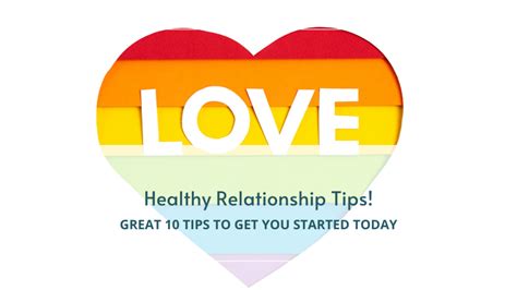 10 Tips for a healthy relationship. Get started today! – Family Therapy ...