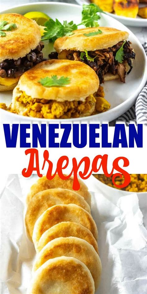 Venezuelan Arepas | Arepas recipe, Arepas, Vegan dishes