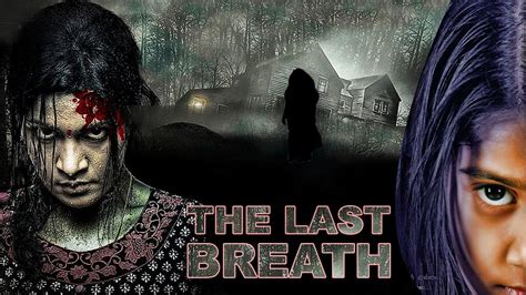 English Horror Movie Full Movie | The Last Breath | Best Horror Movies ...