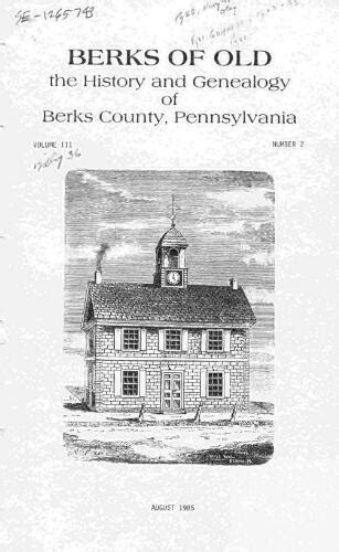 Berks of old : the history and genealogy of Berks County, Pennsylvania ...