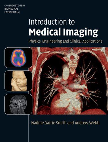 Introduction to Medical Imaging: Physics, Engineering and Clinical ...