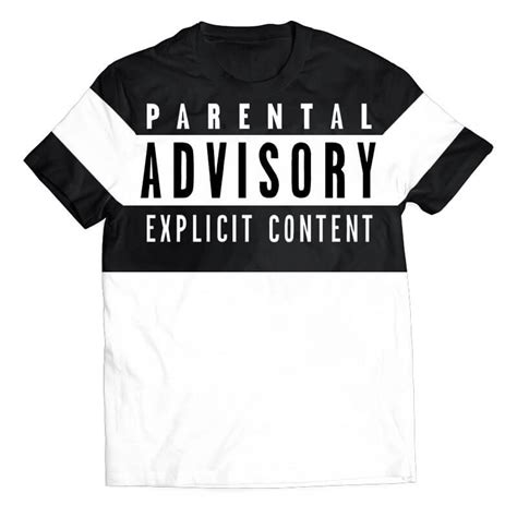 Parental advisory tshirt