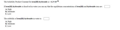 Solved The Solubility Product Constant for iron(III) | Chegg.com