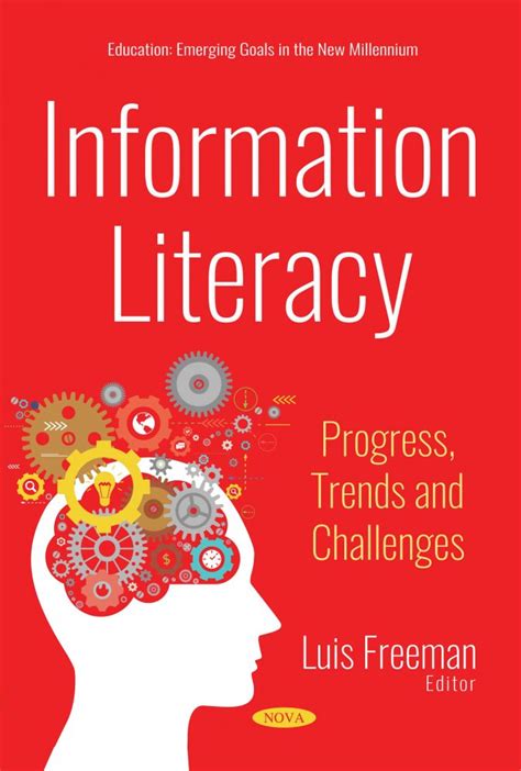 Information Literacy: Progress, Trends and Challenges – Nova Science ...