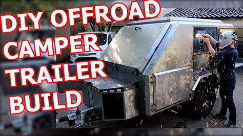 DIY Off-Road Camper Trailer Build From Scratch - Part 1 - YouTube