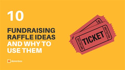 10 Fundraising Raffle Ideas To Raise Money For Your Nonprofit