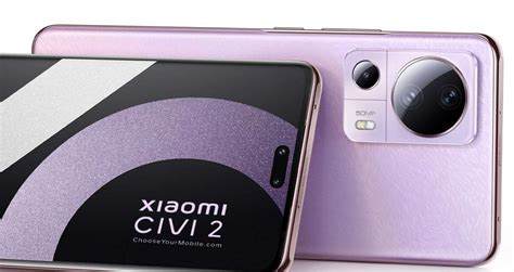 Xiaomi Civi 2 - Price and Specifications - Choose Your Mobile